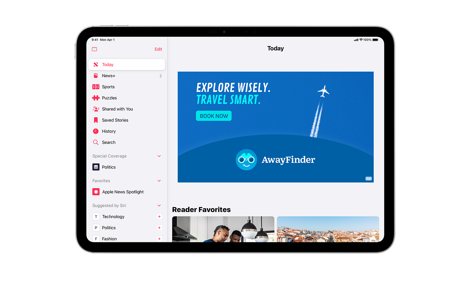 iPad에 Apple News 앱 Today 피드가 열려 있습니다. 예제 여행사 AwayFinder에 대한 광고가 화면 상단에 표시되어 있습니다.